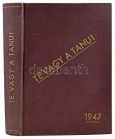 Te vagy a tanu! Ukrajnától Auschwitzig. Szerk.: Pór Dezső, Zsadányi Oszkár. Az előszót írta: nagybaczoni Nagy Vilmos. Bp., (1947), Kossuth,(Szikra-ny.), 482+1 p.+12 t. Fekete-fehér képanyaggal. Kiadói egészvászon-kötés.