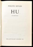 Fekete István: Hu. Bp., 1966, Móra. Első kiadás. Csergezán Pál rajzaival illusztrálva. Kiadói műbőr-...