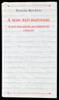 Hadassa Ben-Itto: A máig élő hazugság. A Cion Bölcseinek jegyzőkönyvei cáfolata. Bp., 1999., Magyarországi Zsidó Hitközségek Szövetsége. Fekete-fehér fotókkal illusztrált. Kiadói kartonált papírkötés, kiadói papír védőborítóban, az elülső szennylapon hajtásnyommal.