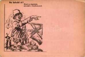 Ne feledd el! Érted is küzdöttek, véreztek a frontharcosok. Frontharcos Tábori Levelezőlap / Hungarian military field postcard (EM)