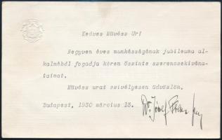 1930.III.13 Habsburg József Ferenc főherceg (1895-1957), József Ágost fia gratuláló levele Kézdi-Kovács László (1864-1942) festőművészhez, negyven éves munkásságának jubileuma alkalmából. Egy géppel írt oldal címeres, dombornyomott kártyán, József Ferenc főherceg autográf aláírásával, eredeti címeres, dombornyomott borítékban. A tételhez tartozik Kézdi-Kovács László (1864-1942) autográf köszönő válaszlevelének tervezete, egy ceruzával írt oldal javításokkal.