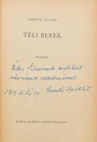 Fekete István: Téli berek. Reich Károly rajzaival. Bp., 1959, Móra. Első kiadás. Kiadói félvászon-kötés, kissé sérült, kopott, foltos borítóval, ajándékozási bejegyzéssel.