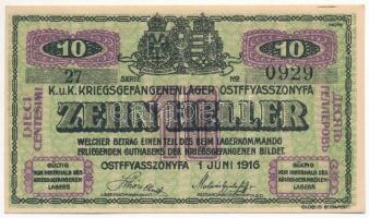 Ostffyasszonyfa / Hadifogolytábor 1916. június 1. 10f arab sorozat- és sorszámmal T:I,I-
Hungary / ...