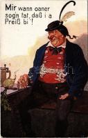 1918 Mir wann oaner sogn tat, daß i a Preiß bi! / drunk humour, folklore (EK)