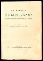 Emlékkönyv Melich János hetvenedik születésnapjára. Bp., 1942, Magyar Nyelvtudományi Társaság. Kiadói papírkötés, felvágatlan példány, kissé kopottas állapotban.