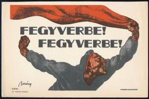 Berény Róbert (1887-1953): Fegyverbe! Fegyverbe! röplap, kiadja: Posner, 12×18 cm