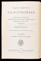 Nagy Képes Világtörténet. I-XII. köt. (Teljes). Szerk.: Marczali Henrik. Bp., [1891-1904], Franklin-...