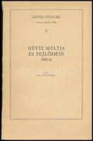 Zákonyi Ferenc: Hévíz múltja és fejlődése 1820-ig. A szerző által DEDIKÁLT példány. Hévízi Füzetek. 3. Hévíz, 1974.,(Kecskemét, Petőfi-ny.) 79+2 p.+III-XXVIII t. Kiadói papírkötés, javított gerinccel. + Hévíz leporelló, fekete-fehér fotókkal.