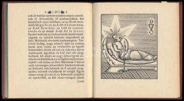 Az Miasszonyunk Szíz Mária csodáiról való Hét Legenda mellyeket egynihány szenteknek életeknek rövid...