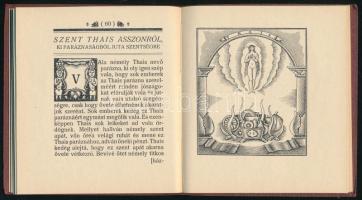 Az Miasszonyunk Szíz Mária csodáiról való Hét Legenda mellyeket egynihány szenteknek életeknek rövid...