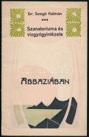 cca 1906 Dr. Szegö Kálmán Szanatóriuma és Vízgyógyintézete felnőttek és gyermekek számára Abbáziában, 14p