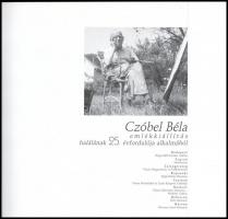 Czóbel Béla emlékkiállítás halálának 25. évfordulója alkalmából. Szerk.: Pálfalvy Éva. Bp., 2001, He...