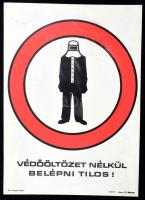 1978 Védőöltözet nélkül belépni tilos!, munkavédelmi műanyag tábla, kissé kopottas, foltos, 40x29 cm