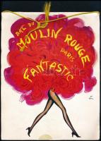 cca 1970-1980 Paris, Bal du Moulin Rouge Fantastic képes ismertető füzete