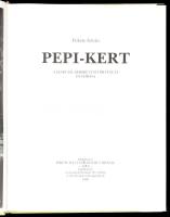 Fekete István: Pepi-kert. A Szarvasi Arborétum története és leírása. Ajka, 1989, Fekete István Iroda...