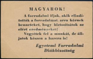 1956 Magyarok!, az Egyetemi Forradalmi Diákbizottság röplapja, 15x9,5 cm
