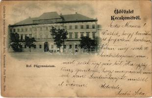 1899 (Vorläufer) Kecskemét, Református főgimnázium. Gallia-féle könyvkereskedés Metzger Béla kiadása (r)