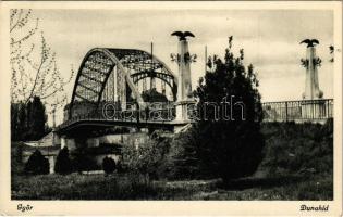 1943 Győr, Duna híd + GYŐR SZAB. KIR. VÁROS 1743-1943 So. Stpl.