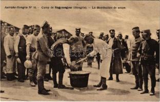 Nagymegyer, Velky Meder, Calovo; Cs. és kir. hadifogolytábor, leves osztás. Francia kiadás Autriche-Hongrie Camp, La distribution de soupe / WWI K.u.k. military POW camp, soup distribution