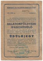 1948. Kispesti Általános Ipartestület üdülőjegye a Balatonföldvári Iparosüdülő helyreállítási és berendezési költségeinek fedezésére 20Ft-os névértékben T:III