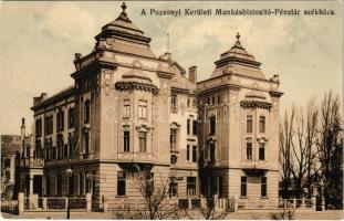 Pozsony, Pressburg, Bratislava; Kerületi Munkásbiztosító Pénztár székháza / District Workers' Insurance Fund (fl)