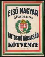 1930 Első Magyar Általános Biztosító Társaság kötvény könyve rendkívül dekoratív karton első és hátlappal, kísérőlevéllel, szép állapotban