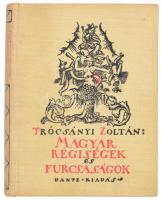 Trócsányi Zoltán: Magyar régiségek és furcsaságok. Bp., [1924], Dante, 204 p. Kiadói festett egészvászon-kötés, kissé kopott gerinccel.
