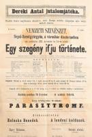 1891 Sepsiszentgyörgy, Egy szegény ifjú története előadás plakátja, Deréki Antal jutalomjátéka, foltos, kis szakadásokkal, 47x31 cm