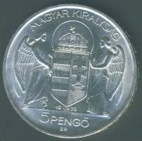 1939. 5P Ag "Horthy balra" T:1