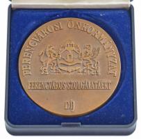 DN "Ferencvárosi Önkormányzat - Ferencváros Szolgálatáért Díj" egyoldalas Br emlékérem ere...