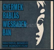 1967 Gyermekrablás Wiesbadenban c. NDK film képes ismertető prospektusa