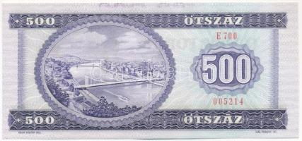 1990. 500Ft "E 700 005214" T:I / Hungary 1990. 500 Forint "E 700 005214" C:UNC A...
