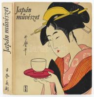 Ito Nobuo-Maeda Taiji-Miyagawa Torao-Yoshizawa Chu: Japán művészet. Ferenczy László előszavával. Ford.: Halmy Elemér. Bp., 1980, Corvina. Gazdag fekete-fehér képanyaggal illusztrált. Kiadói egészvászon-kötés.