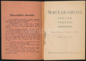 Namányi Géza: Magyar-orosz szótár, nyelvtan, kifejezések. Miskolc, é.n., Ludvig István könyvnyomdája...