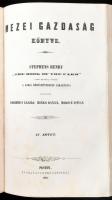 Stephens, Henry: Mezei gazdaság könyve. III-IV. kötet. [Egybekötve.] Stephens Henry ,,The Book of th...