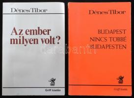 Dénes Tibor 2 könyve: Budapest nincs többé Budapesten. + Az ember milyen volt? München, 1980-1981, Újváry Griff Verlag. Emigráns kiadás. Kiadói papírkötés.