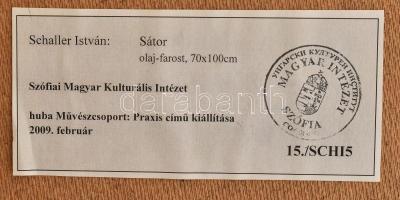 Schaller István (1970-): Sátor, 2007. Olaj, farost. Jelzett a hátoldalán. Kiállítva: Szófiai Magyar ...
