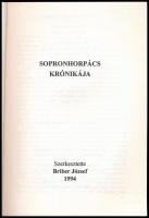 Sopronhorpács krónikája. Szerk.: Briber József. H.n., 1994, Sopronhorpács Önkormányzata, 285 p. Kiad...