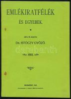 Dr. Istóczy Győző: Emlékiratfélék és egyebek. Sydney, 1988, H.M. [Hungarista Mozgalom], 64 p. Reprint. Emigráns kiadás. Kiadói papírkötés, a borítón két kisebb folttal.