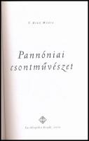 T. Bíró Mária: Pannóniai csontművészet. Moyzeion sorozat 3. Bp., 2000., Enicklopédia Kiadó. Színes é...