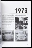 Nagy Gábor Attila: Vokswagen Bogár. Pécs, 1999, Ponte Press. Gazdag képanyaggal illusztrálva. Kiadói...