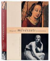 Magyar művészeti kislexikon. Kezdetektől napjainkig. Szerk.: Körber Ágnes. Bp., 2002., Enciklopédia Kiadó. Gazdag képanyaggal illusztrált. Kiadói kartonált papírkötés, kiadói papír védőborítóban.