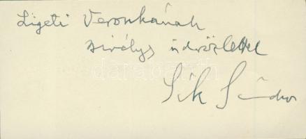 Sík Sándor (1889-1963) író, költő, szerkesztő, piarista tartományfőnök saját kézzel írt üdvözlő sorai és aláírása névjegykártyán