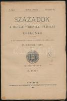 1911 Századok, a Magyar Történelmi Társulat közlönye, XLV. évf. 8., 9., 10. füzet. Szerk.: Dr. Borov...