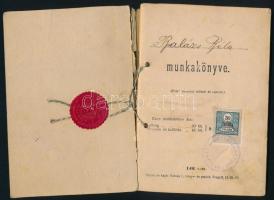 1913 Szolnok, munkakönyv pecsétbélyeggel és illetékbélyeggel, bejegyzésekkel