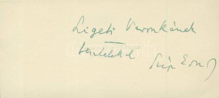 Szép Ernő : (1884-1953) költő, író, saját kézzel írt dedikációja névjegykártyán