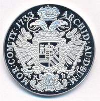 DN "Magyar tallérok utánveretben - III. Károly tallérja 1753" Ag emlékérem tanúsítvánnyal ...