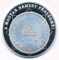 DN "A magyar nemzet pénzérméi - Az utolsó körmöcbányai veret 1920-1926" Ag emlékérem, tanú...