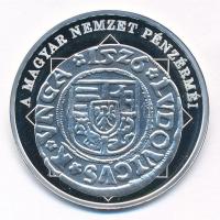DN "A magyar nemzet pénzérméi - A mohácsi csatát túlélő dénár 1516-1526" Ag emlékérem, tan...