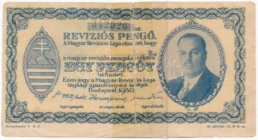 Budapest 1930. Revíziós Pengő arcképes változat. Elöl kitöltetlen, de hátoldalán bélyegzés és tollal írt név T:IV ragasztott